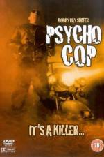 Watch Psycho Cop zumvo