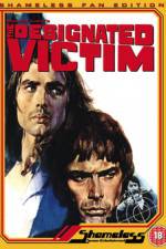 Watch The Designated Victim zumvo
