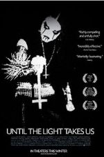 Watch Until the Light Takes Us zumvo