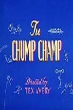 Watch The Chump Champ zumvo