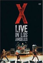 Watch X: Live in Los Angeles zumvo