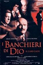 Watch The Bankers of God: The Calvi Affair zumvo