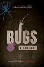 Watch Bugs: A Trilogy zumvo