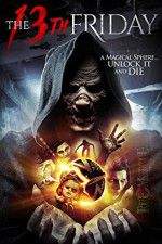 Watch The 13th Friday zumvo