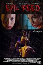 Watch Evil Feed zumvo