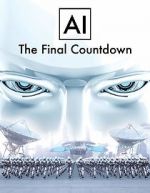 Watch AI: The Final Countdown zumvo
