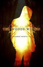 Watch The Woods Within zumvo