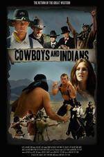 Watch Cowboys & Indians zumvo