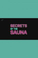 Watch Secrets of the Sauna zumvo