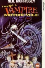 Watch I Bought a Vampire Motorcycle zumvo