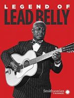 Watch Legend of Lead Belly zumvo
