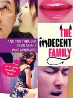 Watch The Indecent Family zumvo
