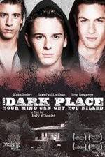 Watch The Dark Place zumvo