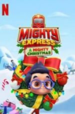 Watch Mighty Express: A Mighty Christmas zumvo
