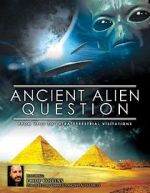 Watch Ancient Alien Question: From UFOs to Extraterrestrial Visitations zumvo