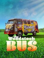 Watch The Woodstock Bus zumvo