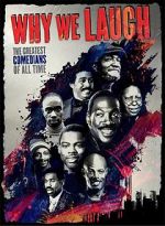 Watch Why We Laugh: Black Comedians on Black Comedy zumvo