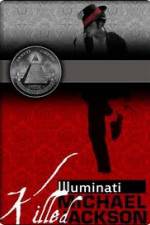 Watch Why the Illuminati killed Michael Jackson zumvo
