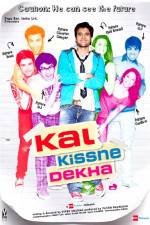 Watch Kal Kissne Dekha zumvo