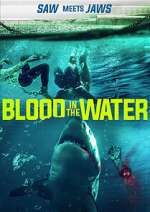 Watch Blood in the Water (I) zumvo
