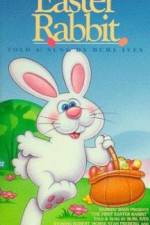 Watch The First Easter Rabbit zumvo