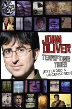 Watch John Oliver Terrifying Times zumvo