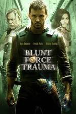 Watch Blunt Force Trauma zumvo