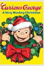 Watch Curious George A Very Monkey Christmas zumvo