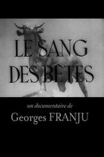 Watch Blood of the Beasts (Short 1949) zumvo