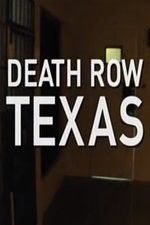 Watch Death Row Texas zumvo