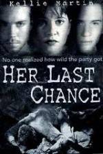 Watch Her Last Chance zumvo