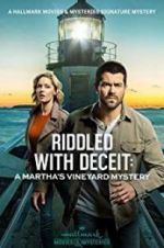 Watch Riddled with Deceit: A Martha\'s Vineyard Mystery zumvo