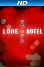 Watch Love Hotel zumvo