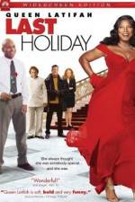 Watch Last Holiday zumvo