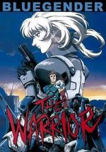 Watch Blue Gender: The Warrior zumvo