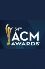 Watch 54th Annual Academy of Country Music Awards zumvo
