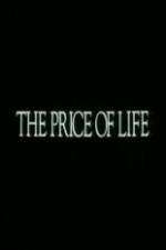 Watch The Price of Life zumvo