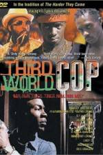 Watch Third World Cop zumvo