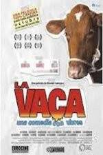 Watch La Vaca - Holy Cow zumvo
