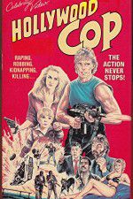 Watch Hollywood Cop zumvo