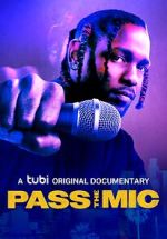 Watch Pass the Mic: A Movement Generations in the Making zumvo