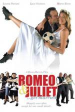 Watch Romeo and Juliet Get Married zumvo