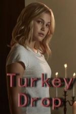 Watch Turkey Drop zumvo