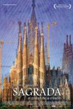 Watch Sagrada - el misteri de la creació zumvo