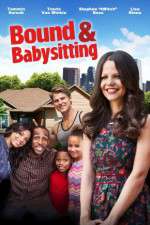 Watch Bound & Babysitting zumvo