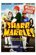 Watch Sharp as Marbles zumvo