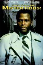 Watch They Call Me MISTER Tibbs zumvo
