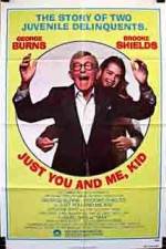 Watch Just You and Me Kid zumvo
