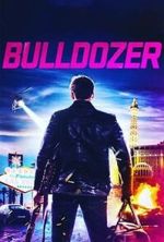 Watch Bulldozer zumvo