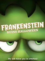 Watch Frankenstein Ruins Halloween zumvo